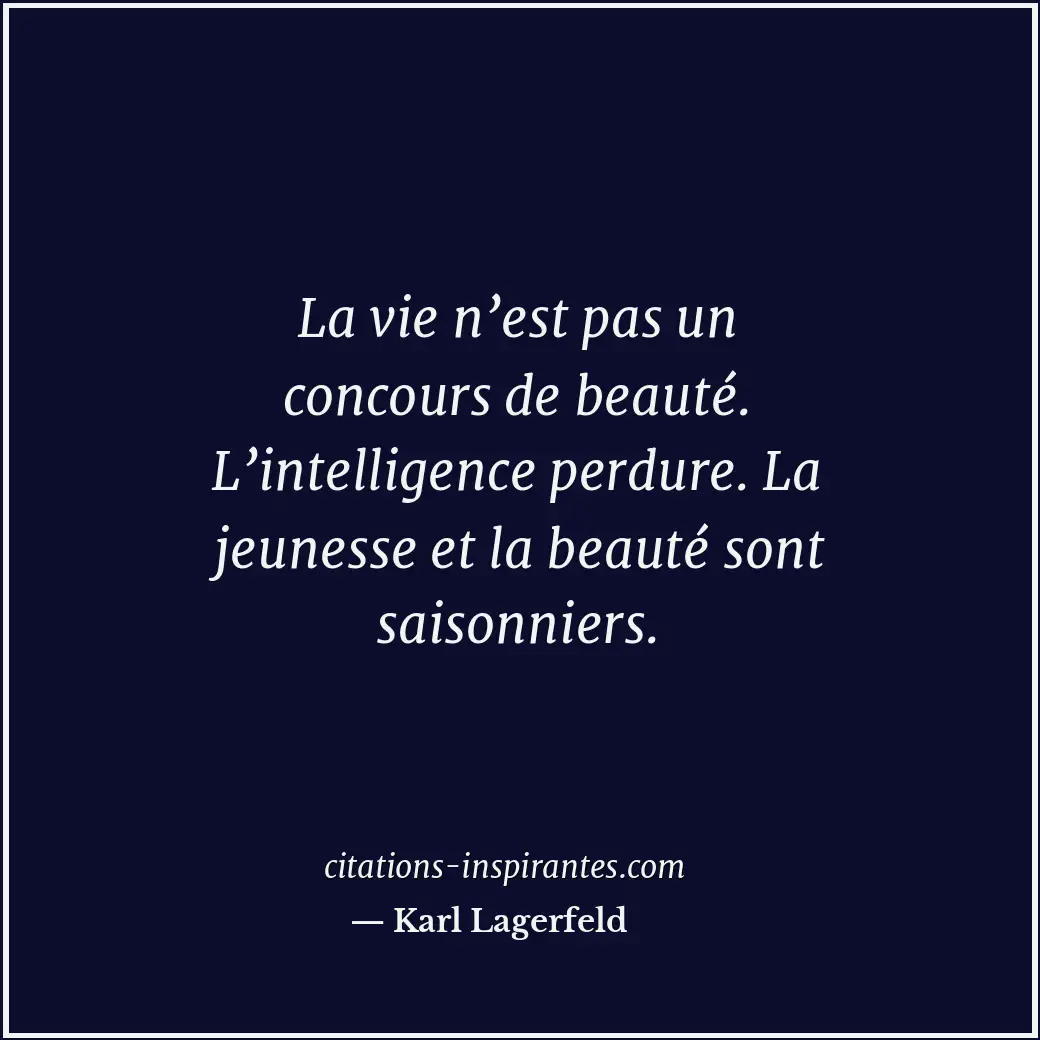 Citation de Karl Lagerfeld