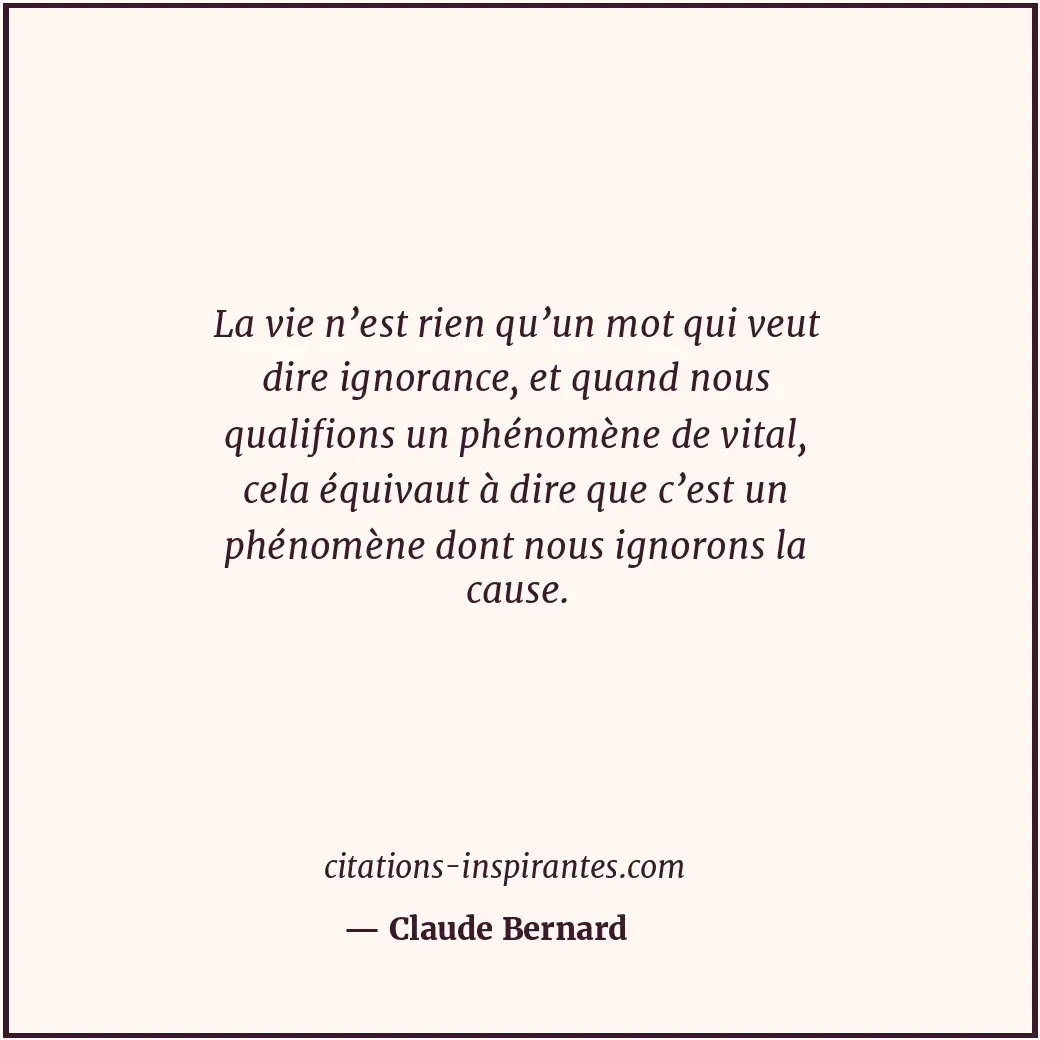 Citation de Claude Bernard
