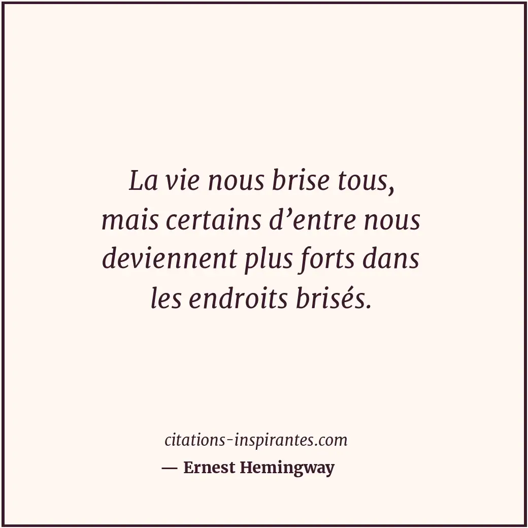 Citation de Ernest Hemingway