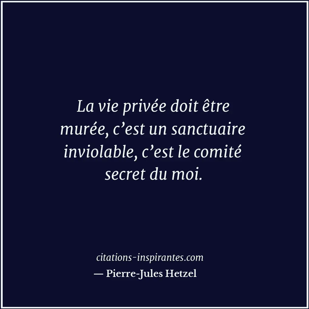Citation de Pierre-Jules Hetzel