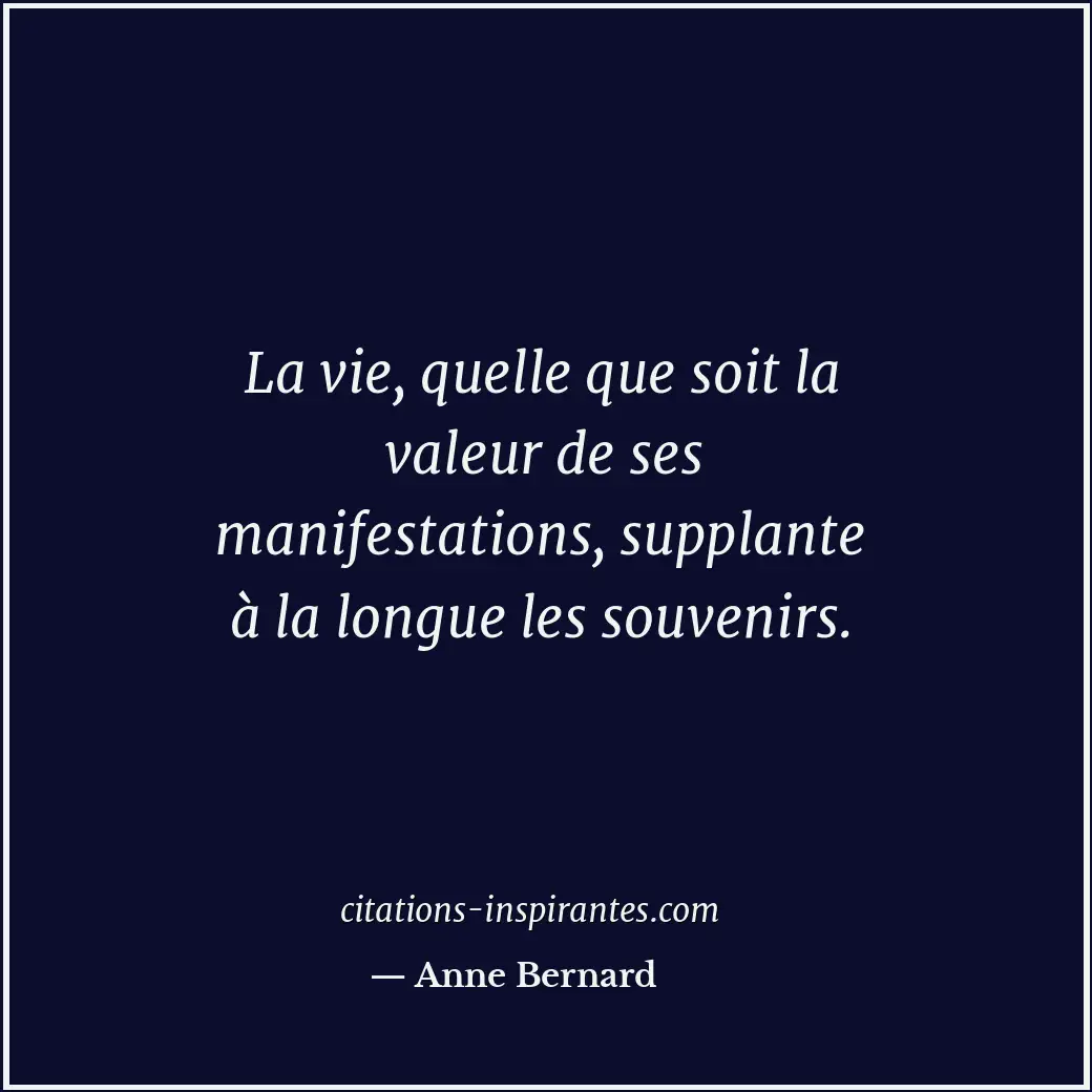 Citation de Anne Bernard