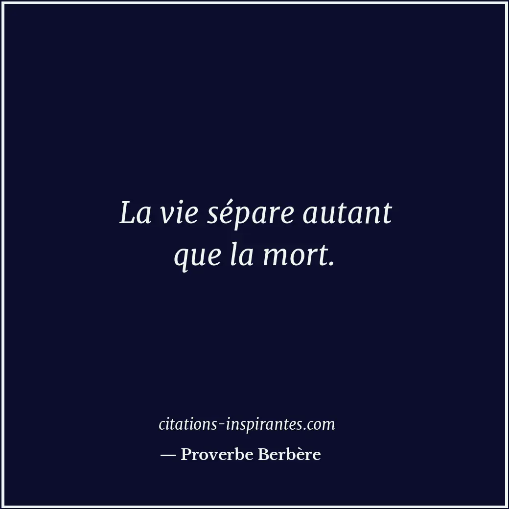 Citation de Proverbe Berbère