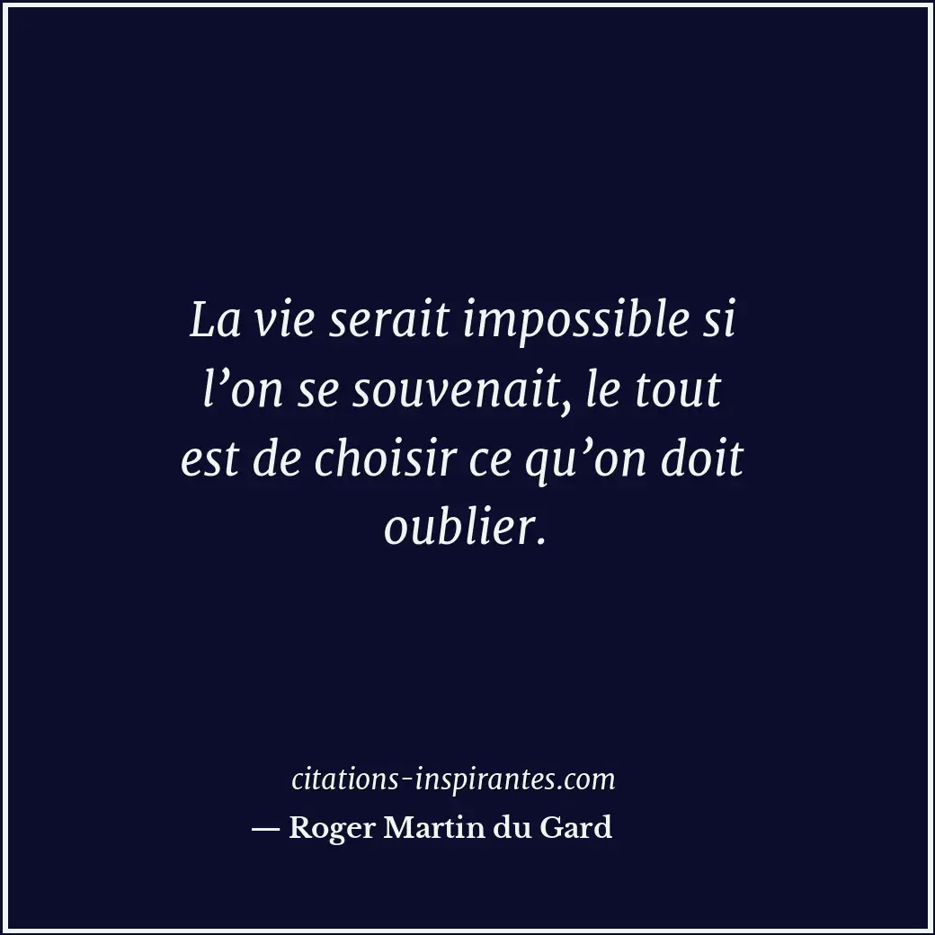 Citation de Roger Martin du Gard
