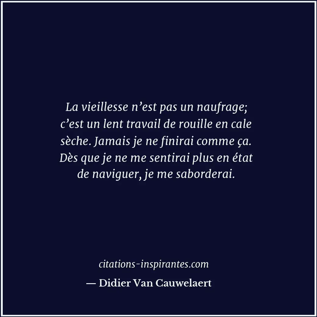 Citation de Didier Van Cauwelaert