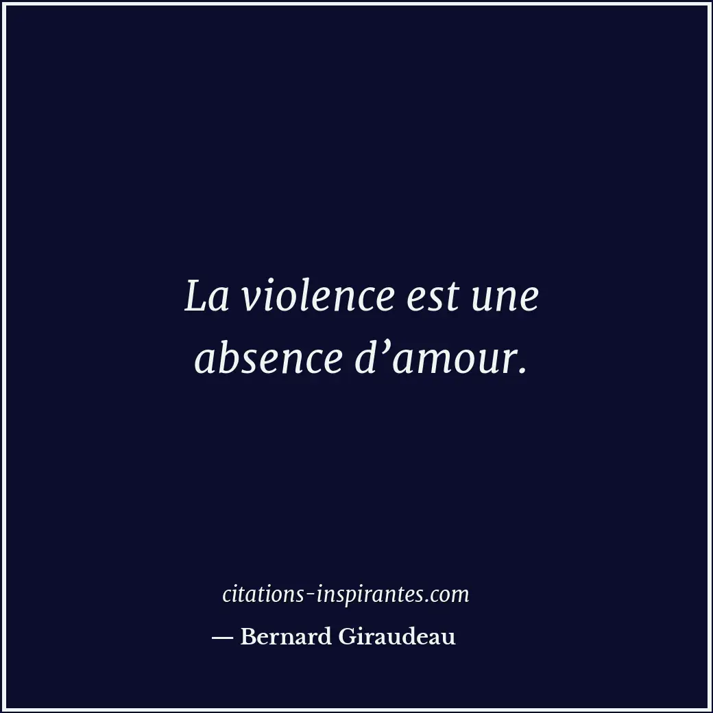 Citation de Bernard Giraudeau