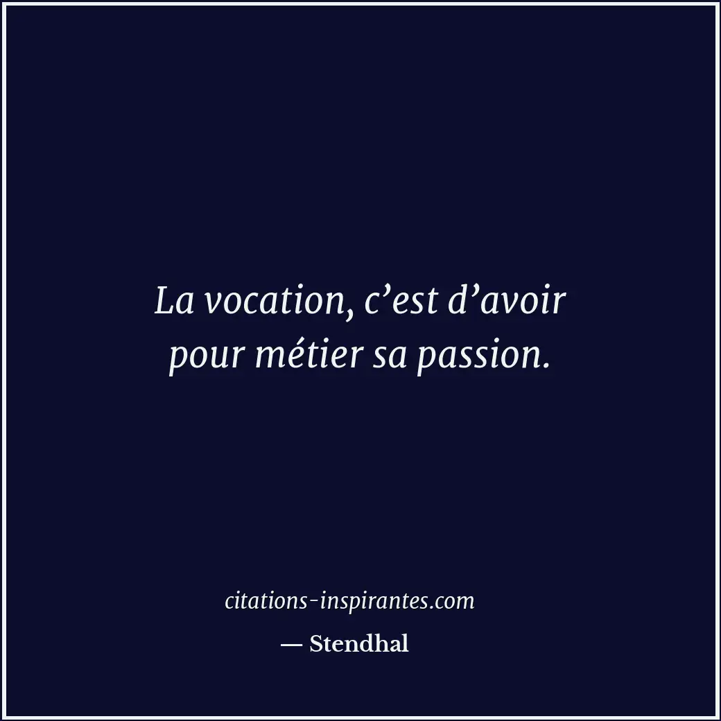 Citation de Stendhal