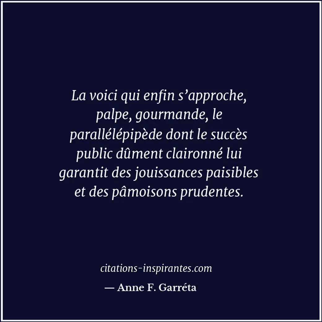 Citation de Anne F. Garréta