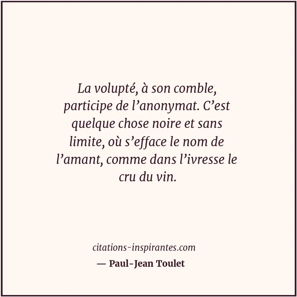 Citation de Paul-Jean Toulet