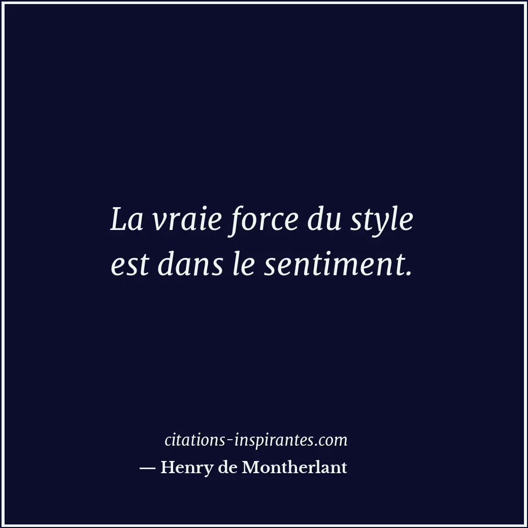 Citation de Henry de Montherlant