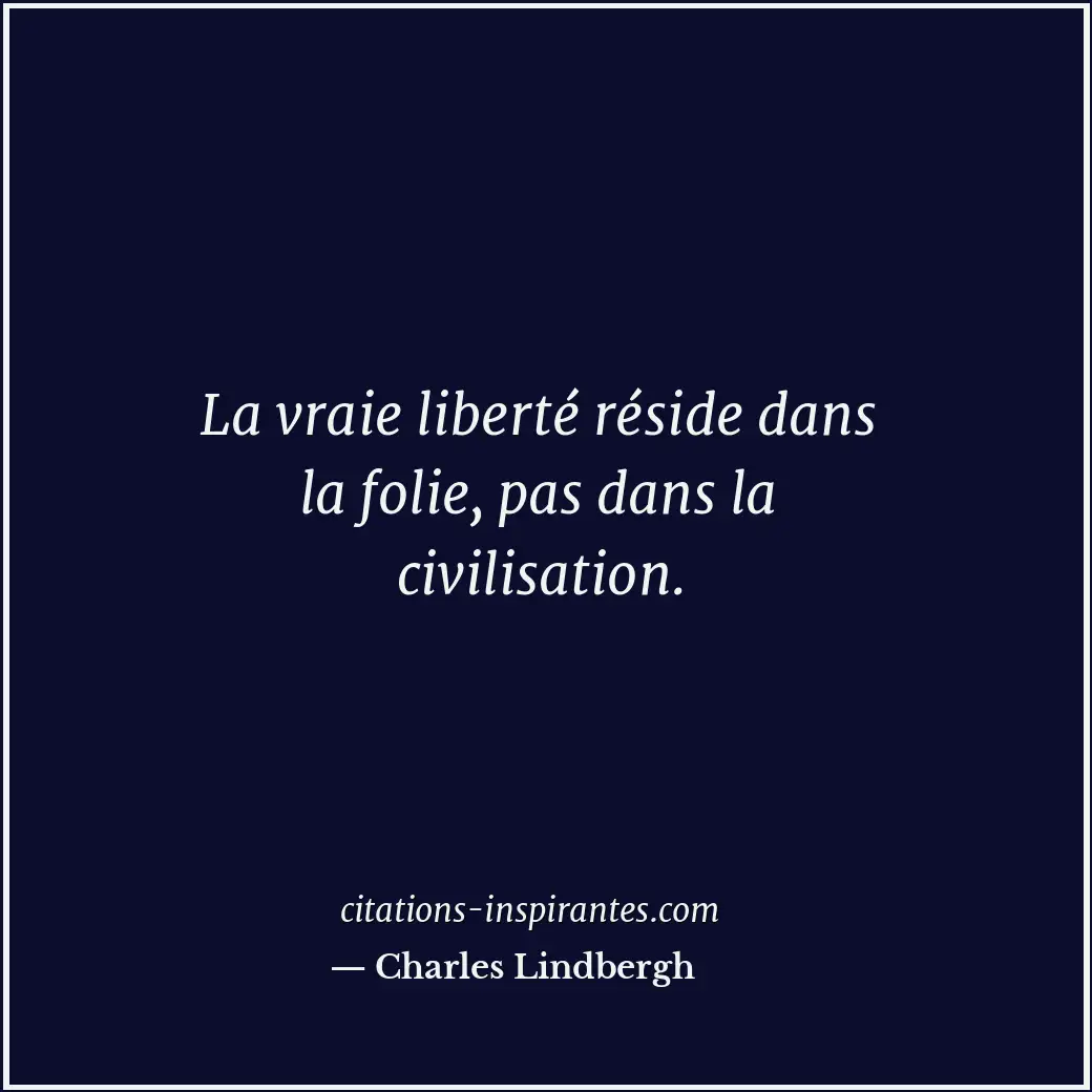 Citation de Charles Lindbergh