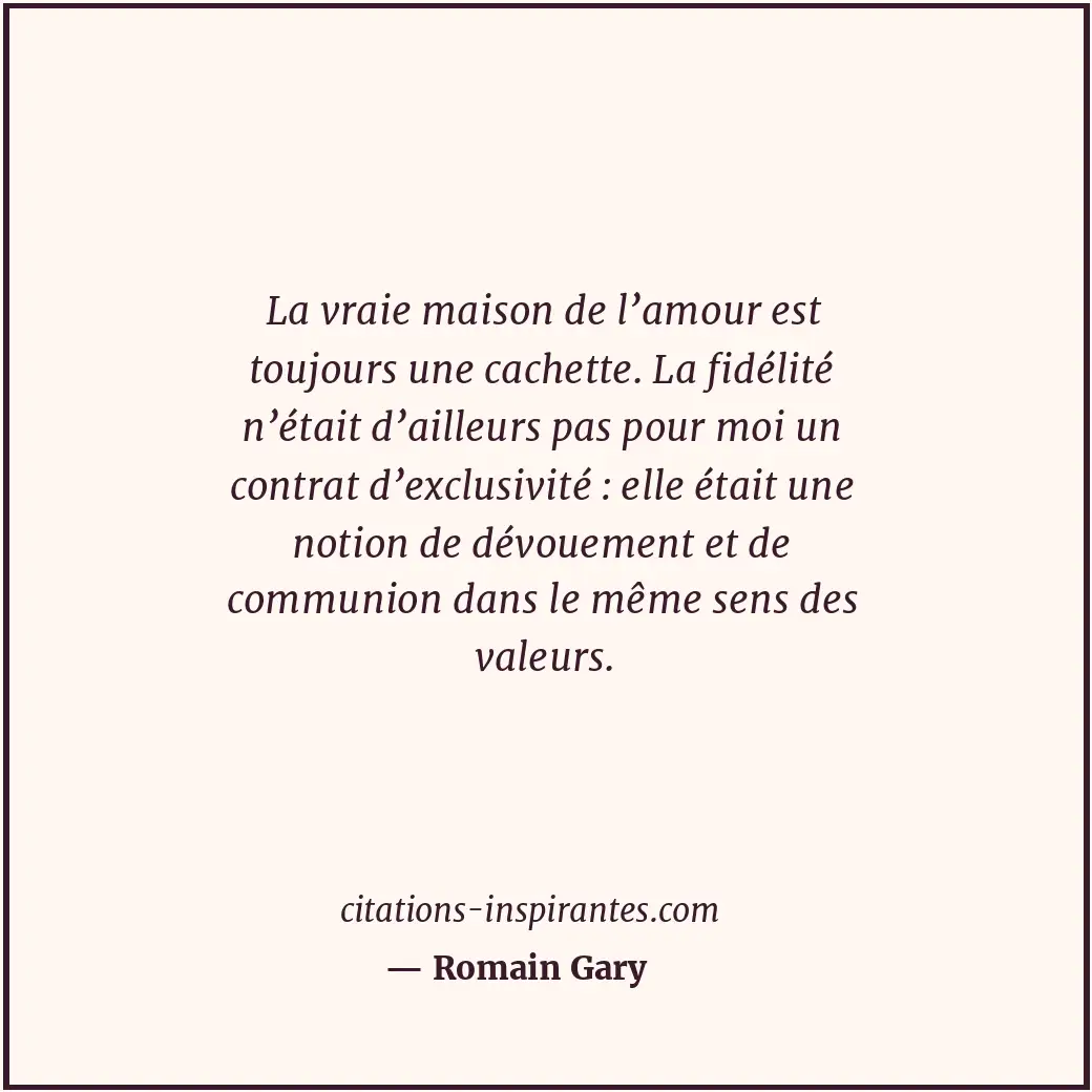 Citation de Romain Gary