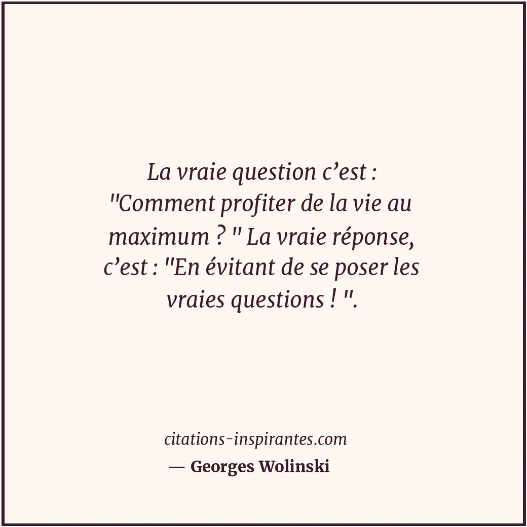 Citation de Georges Wolinski