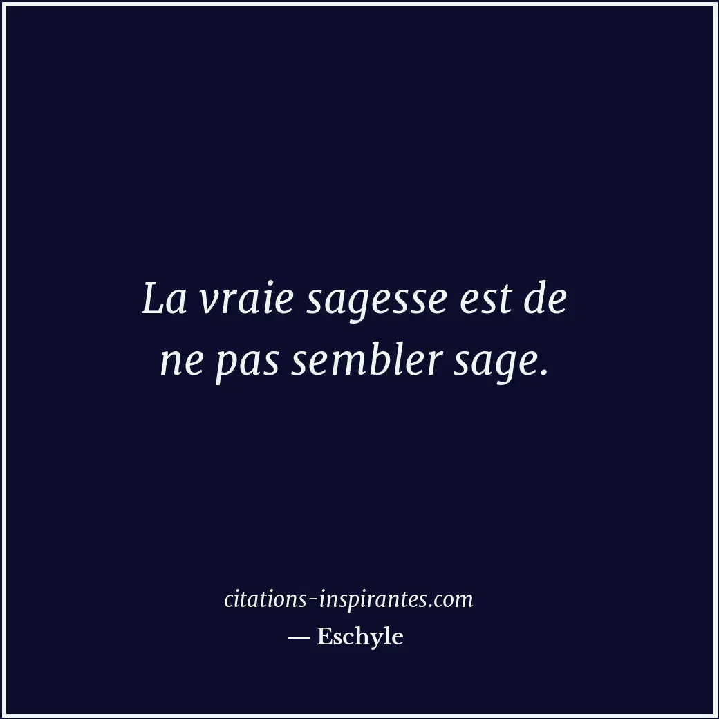 Citation de Eschyle
