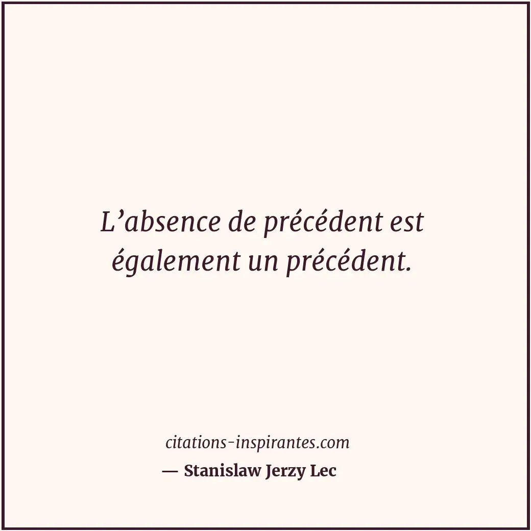 Citation de Stanislaw Jerzy Lec