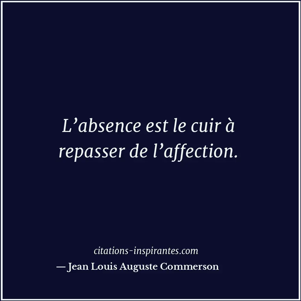 Citation de Jean Louis Auguste Commerson