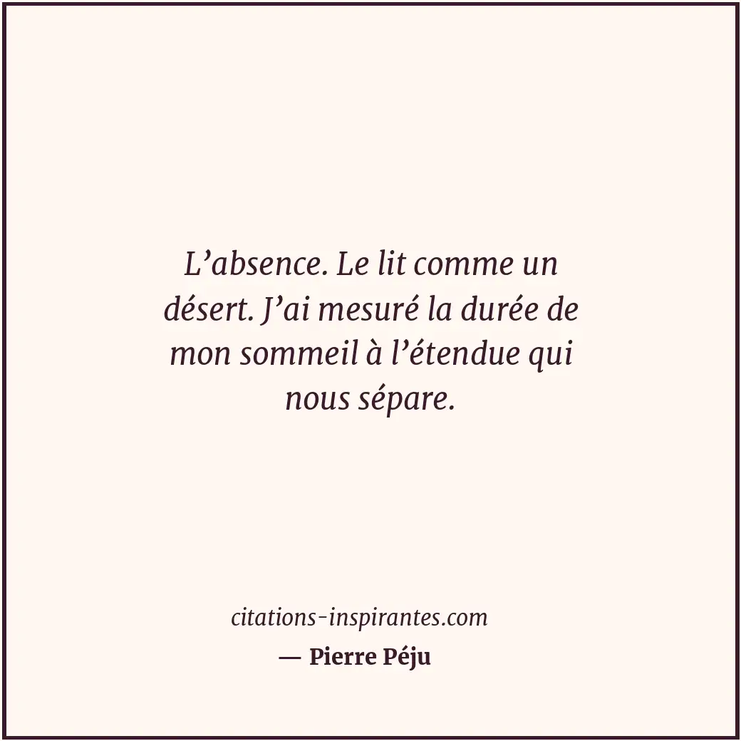 Citation de Pierre Péju