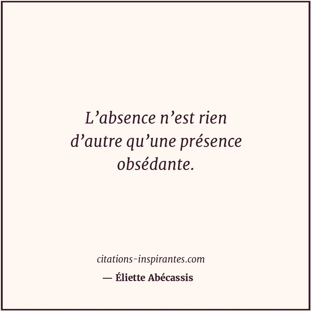 Citation de Éliette Abécassis