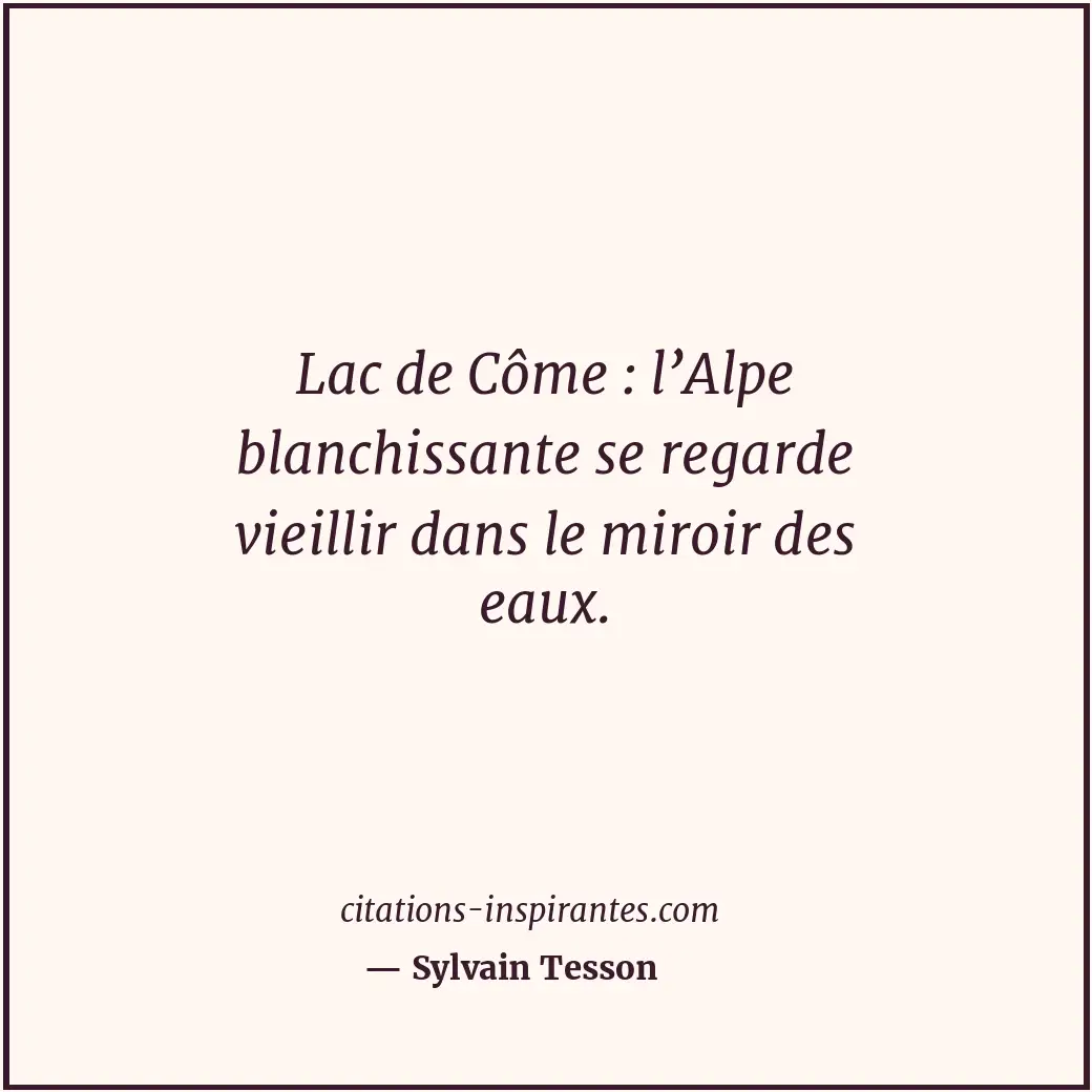 Citation de Sylvain Tesson