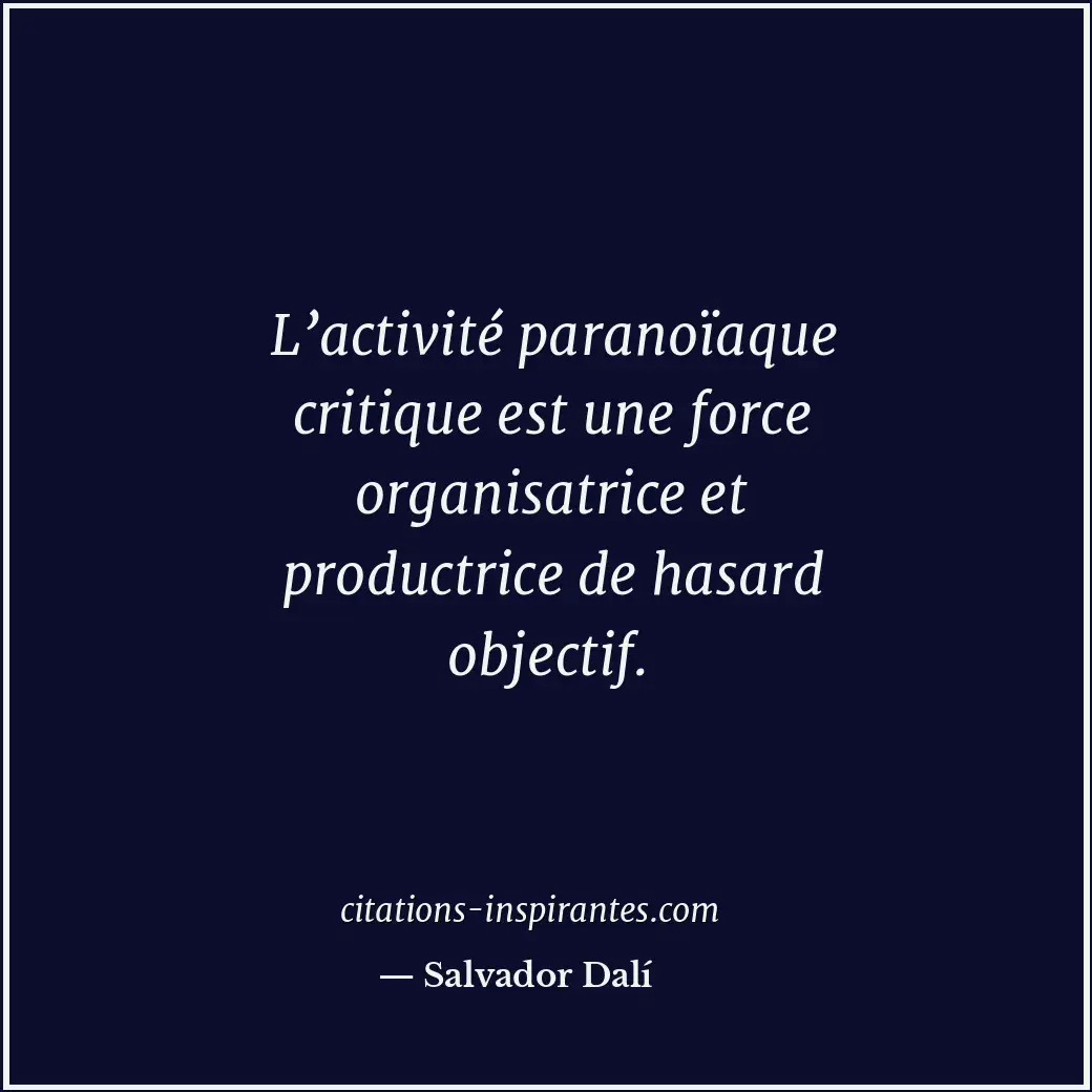 Citation de Salvador Dalí