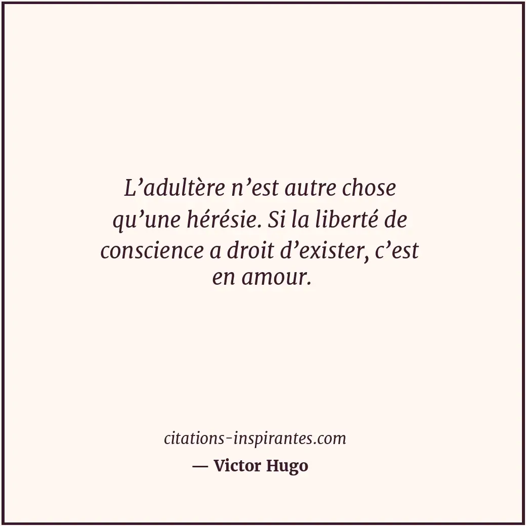 Citation de Victor Hugo