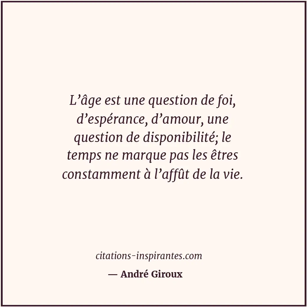 Citation de André Giroux