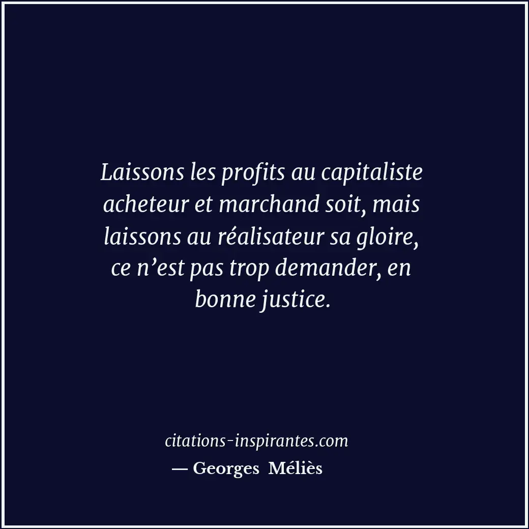 Citation de Georges Méliès