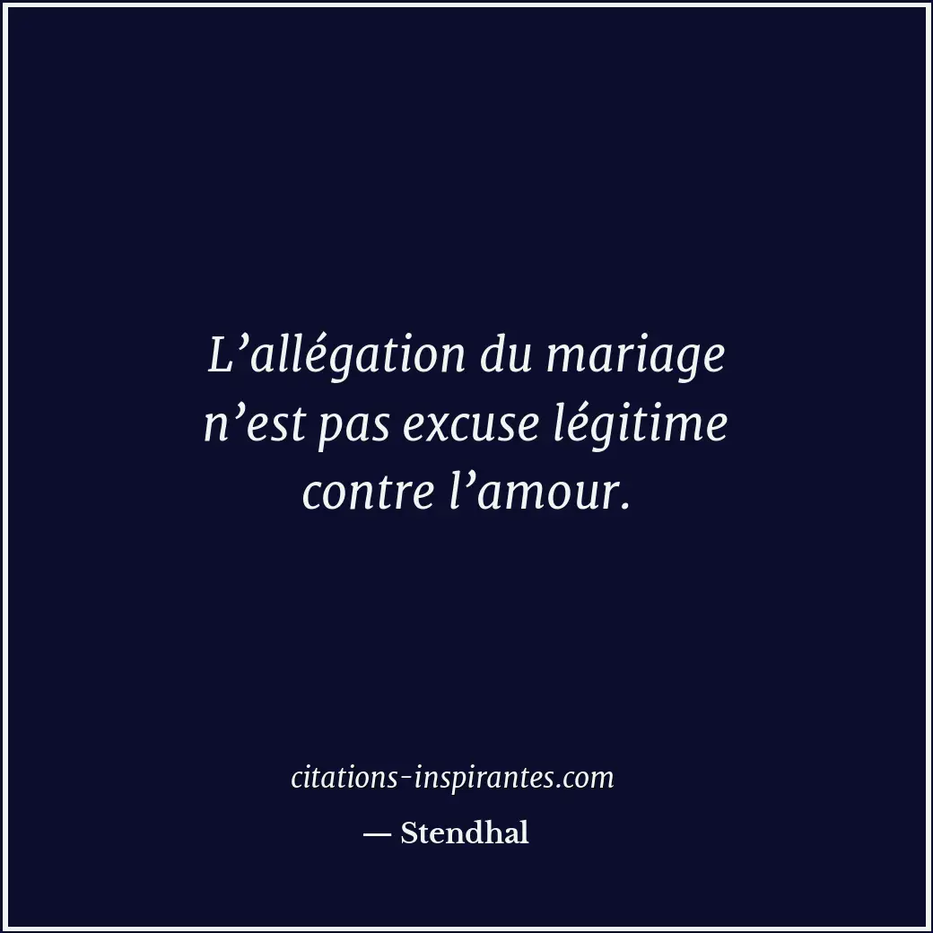 Citation de Stendhal