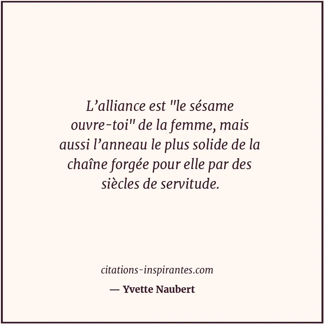 Citation de Yvette Naubert