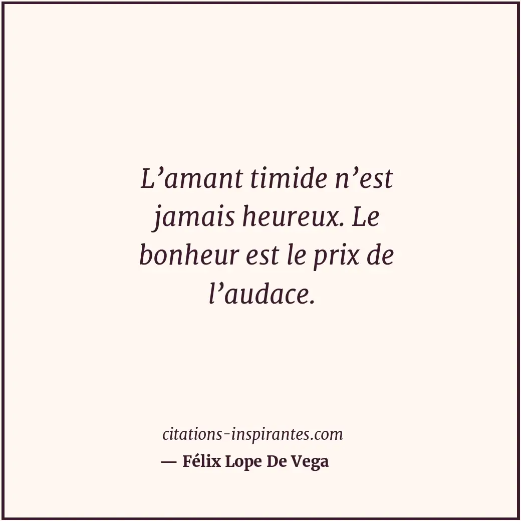 Citation de Félix Lope De Vega