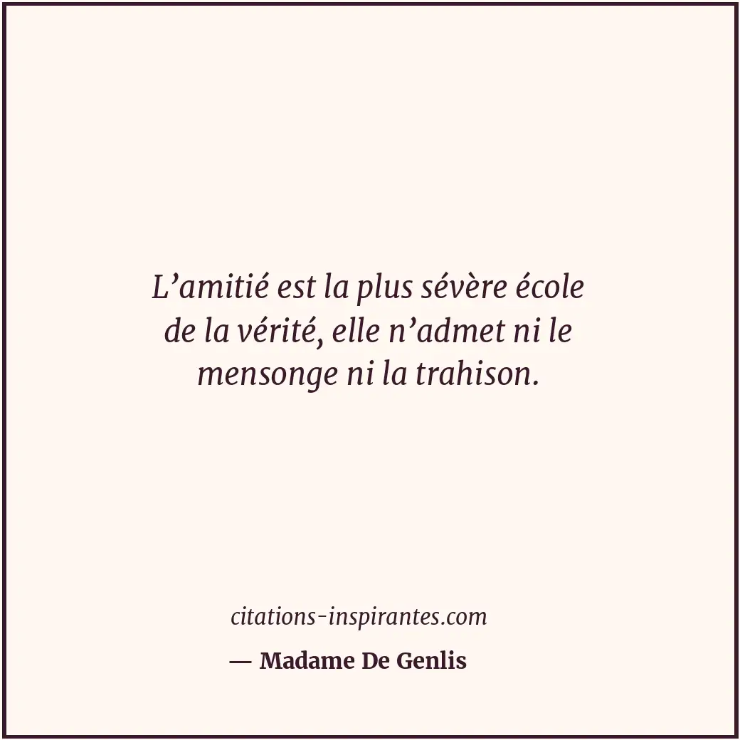 Citation de Madame De Genlis