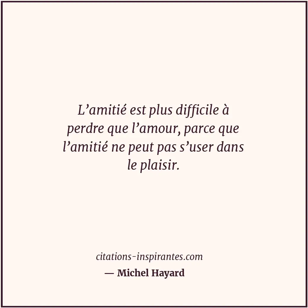 Citation de Michel Hayard