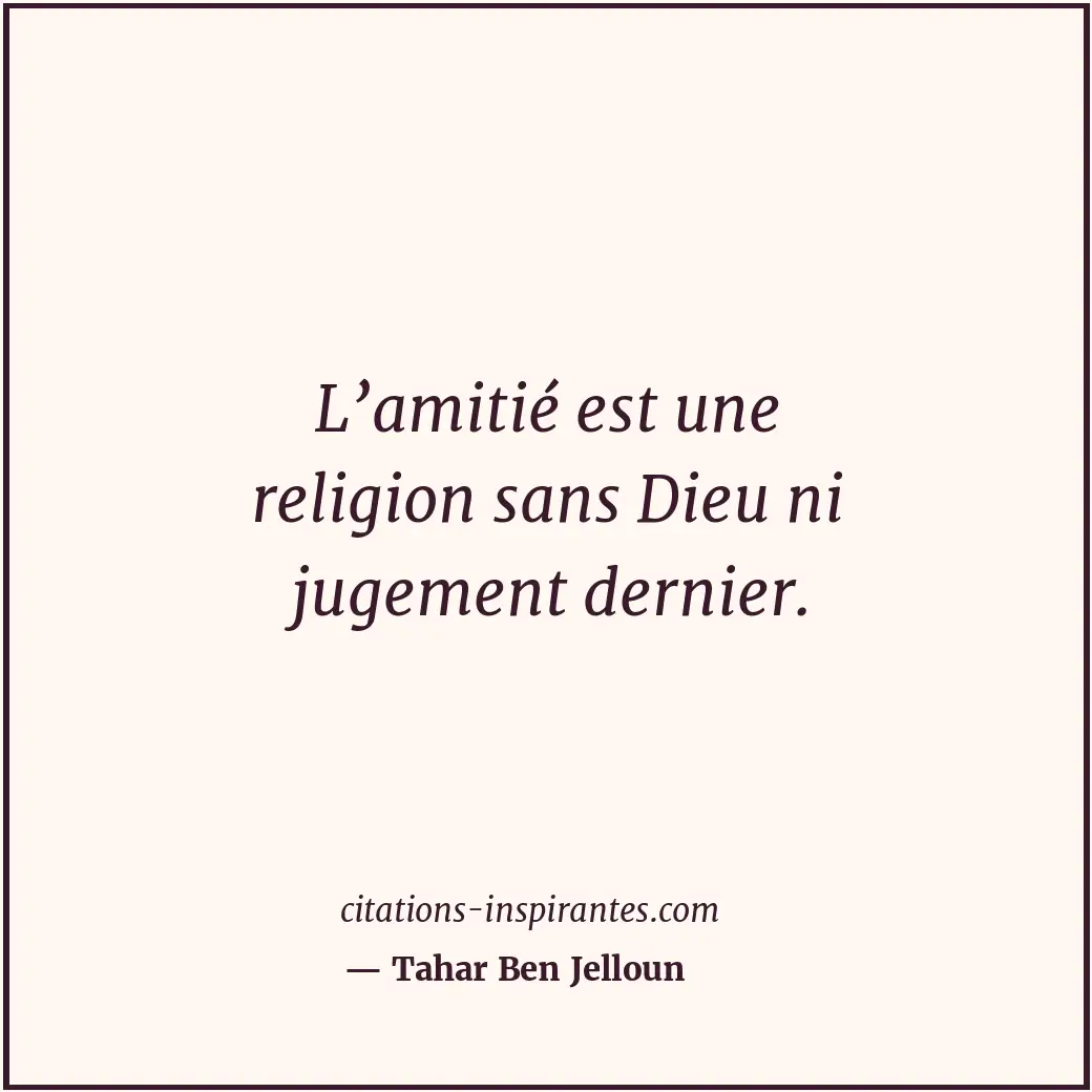 Citation de Tahar Ben Jelloun
