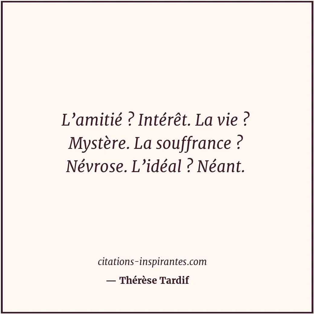 Citation de Thérèse Tardif