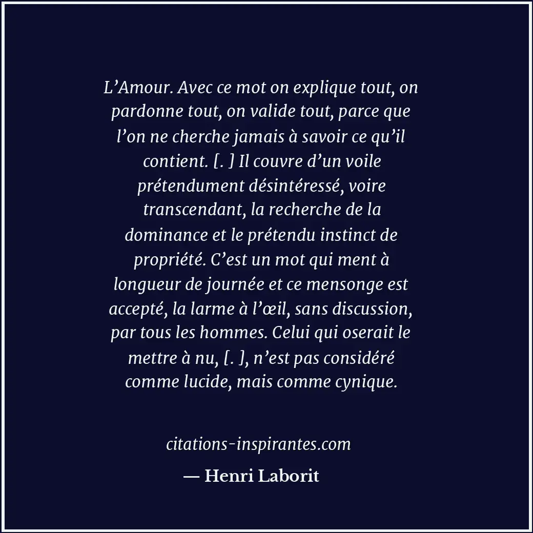 Citation de Henri Laborit