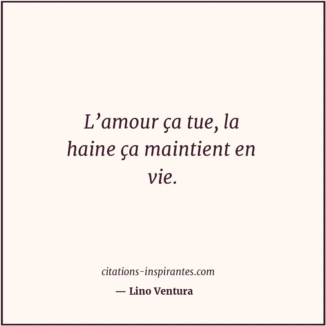 Citation de Lino Ventura