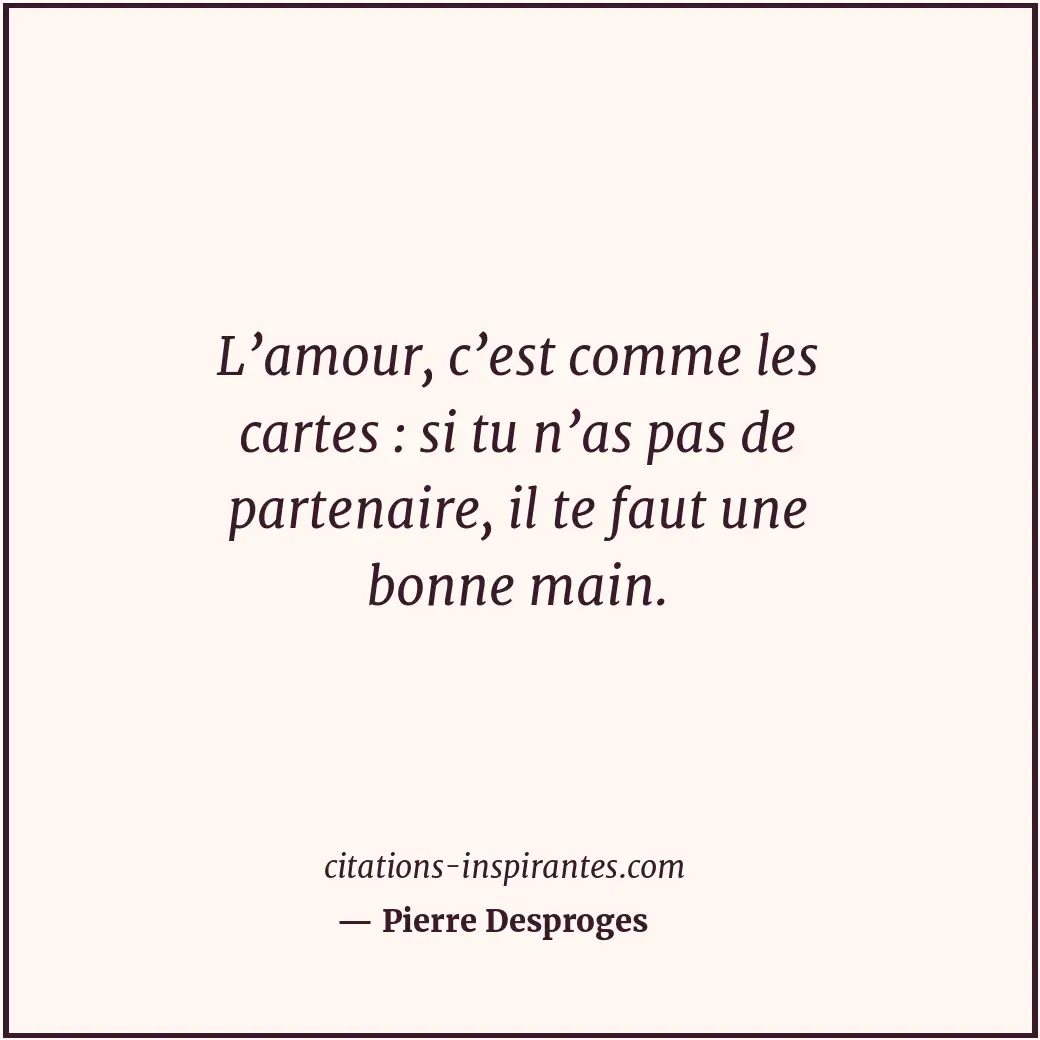 Citation de Pierre Desproges