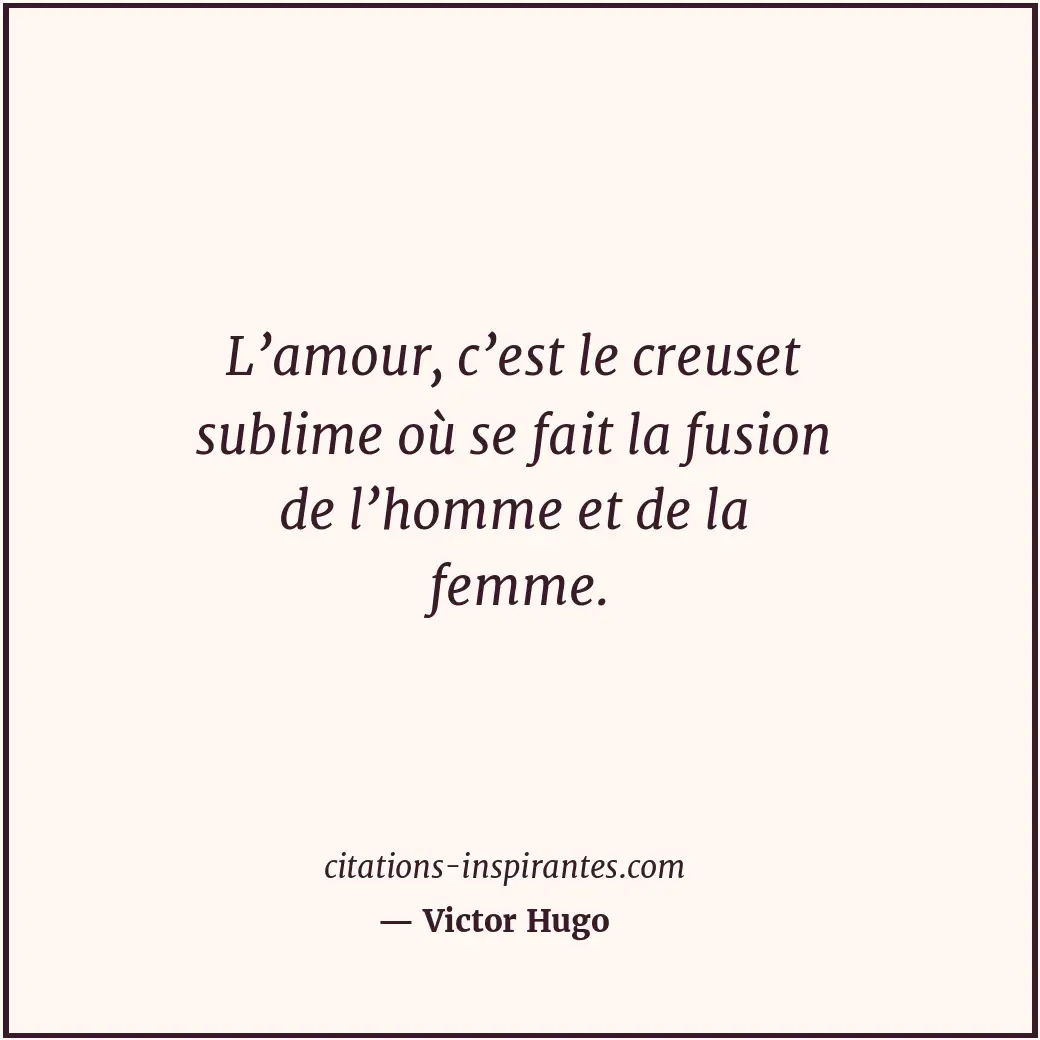Citation de Victor Hugo