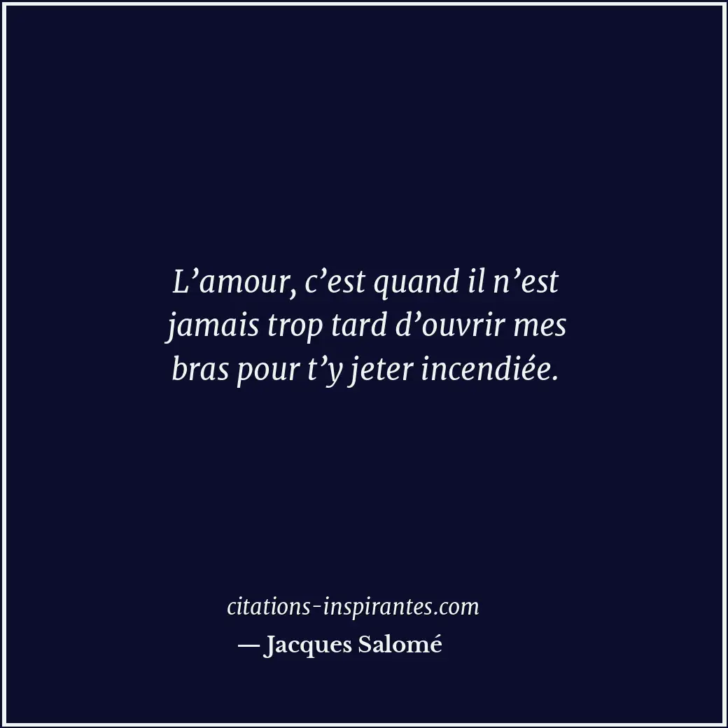Citation de Jacques Salomé