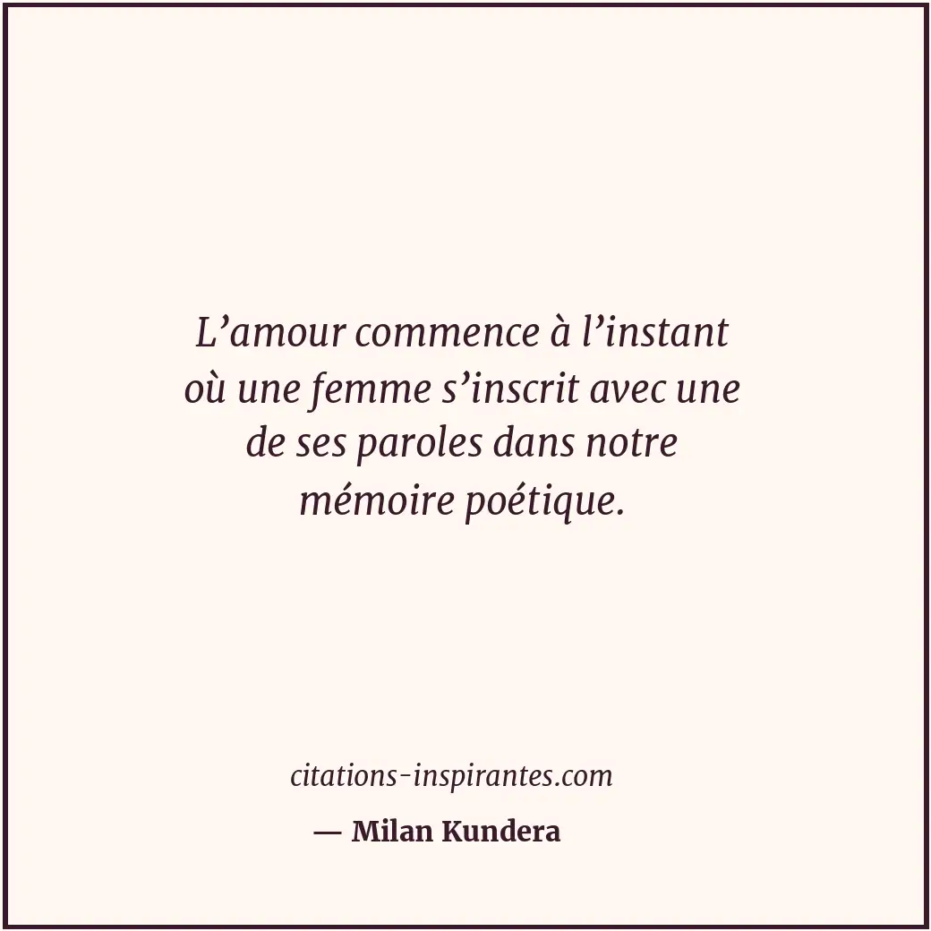 Citation de Milan Kundera