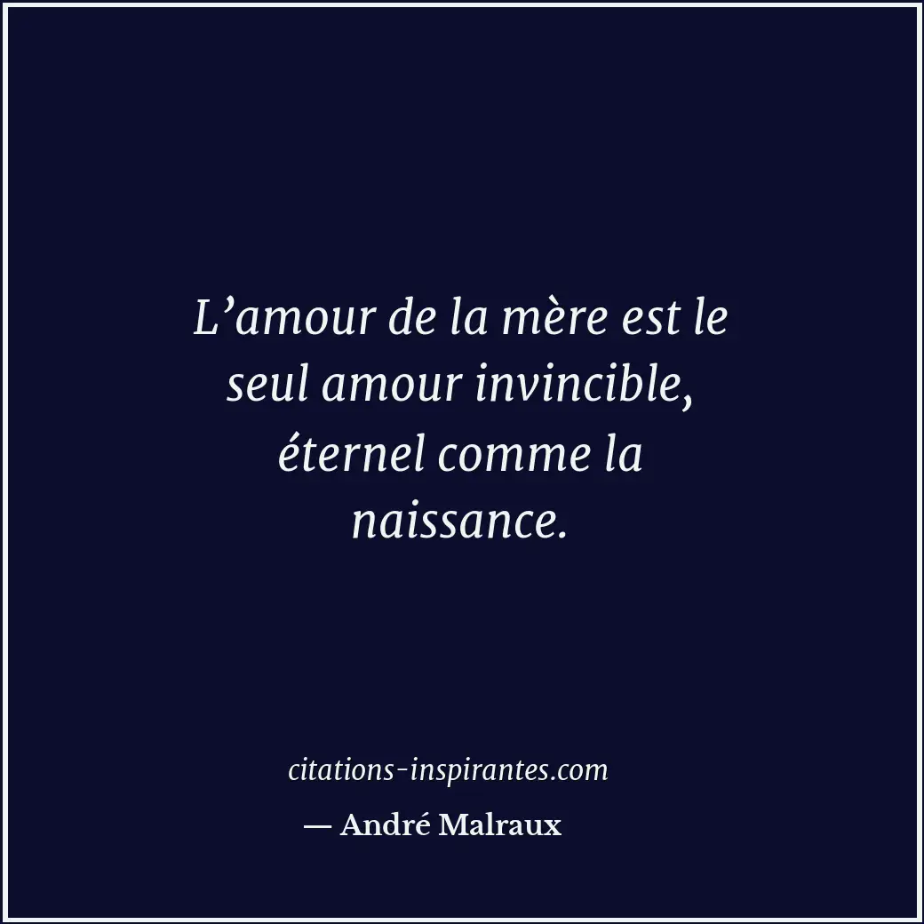 Citation de André Malraux