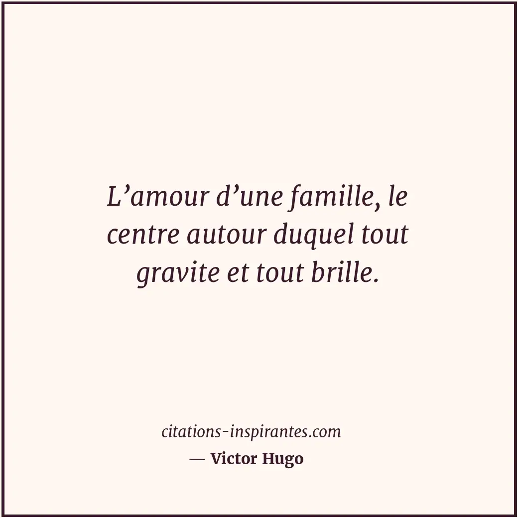 Citation de Victor Hugo