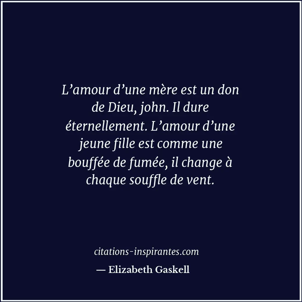 Citation de Elizabeth Gaskell