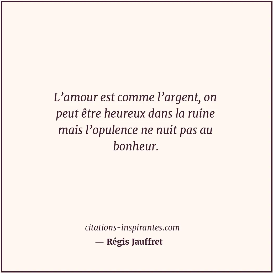 Citation de Régis Jauffret