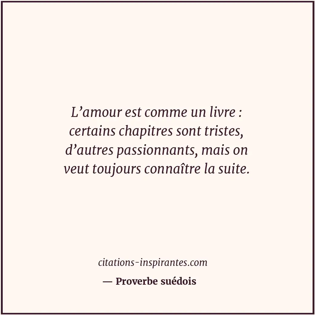Citation de Proverbe suédois