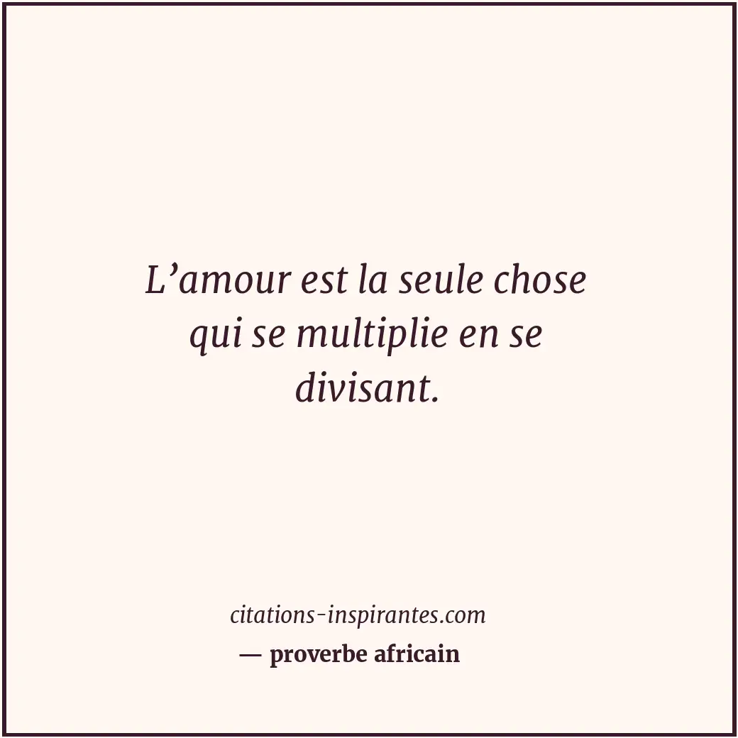 Citation de proverbe africain
