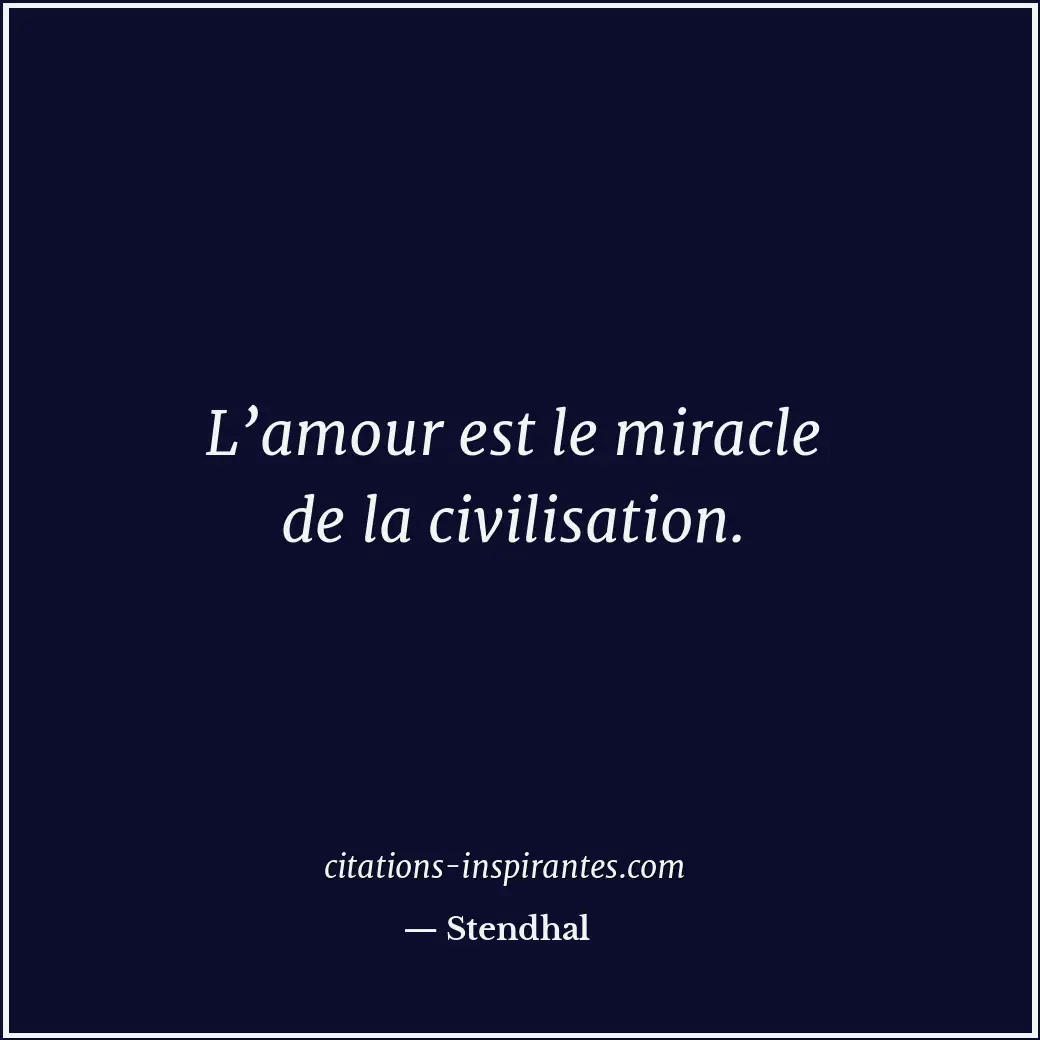 Citation de Stendhal