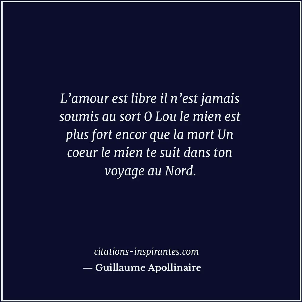 Citation de Guillaume Apollinaire