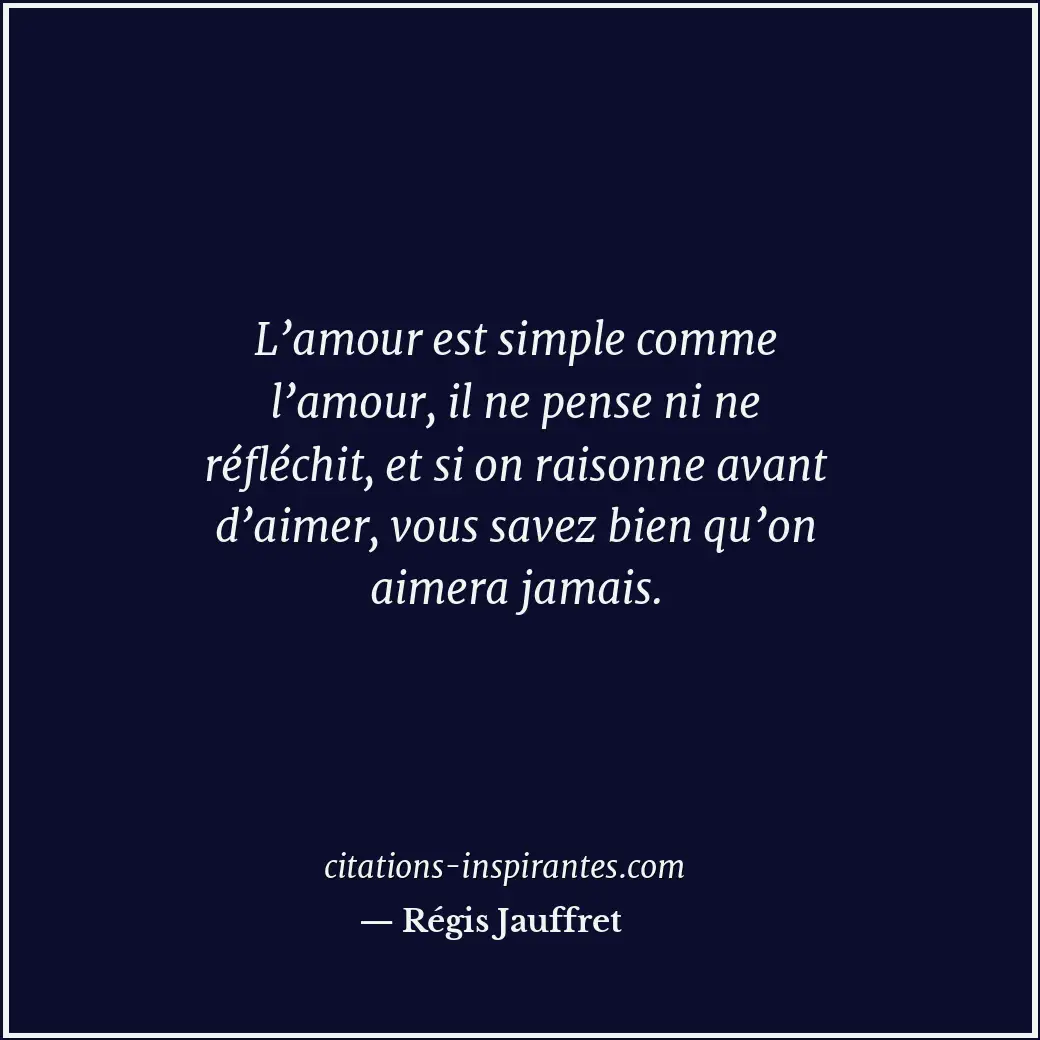 Citation de Régis Jauffret