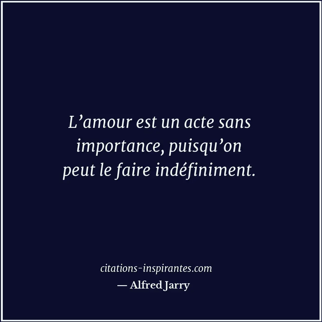 Citation de Alfred Jarry