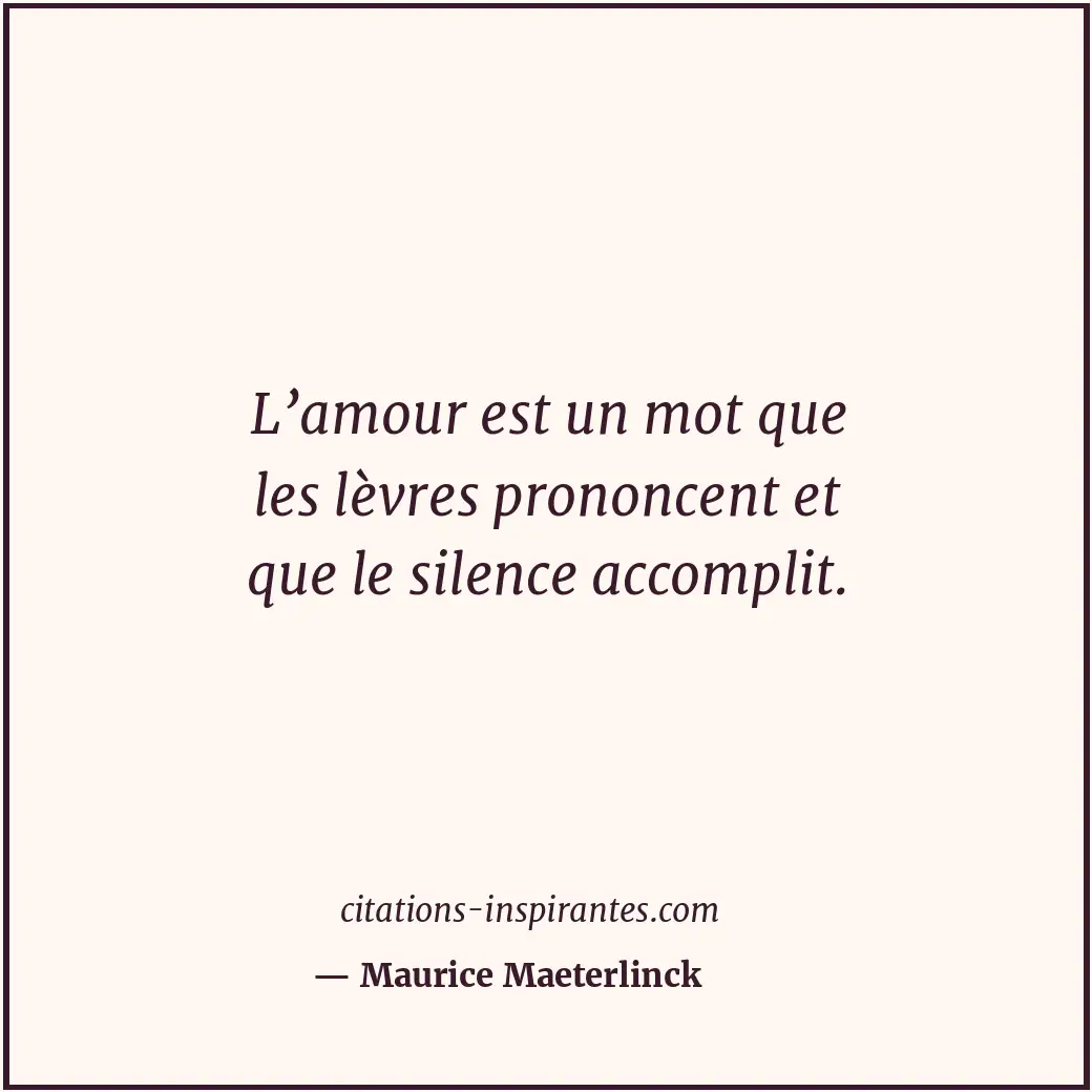 Citation de Maurice Maeterlinck